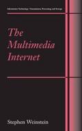 The Multimedia Internet
