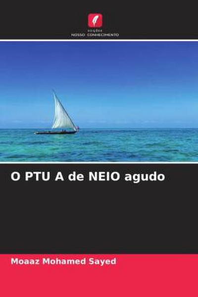 O PTU A de NEIO agudo