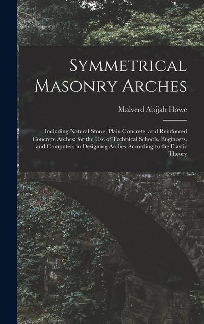 Symmetrical Masonry Arches