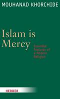 Islam is Mercy