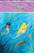 A Mermaid’s Dream