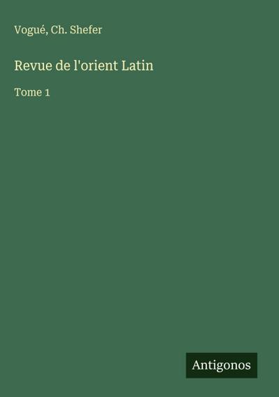Revue de l’orient Latin