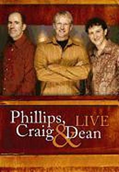 Phillips, Craig & Dean Live