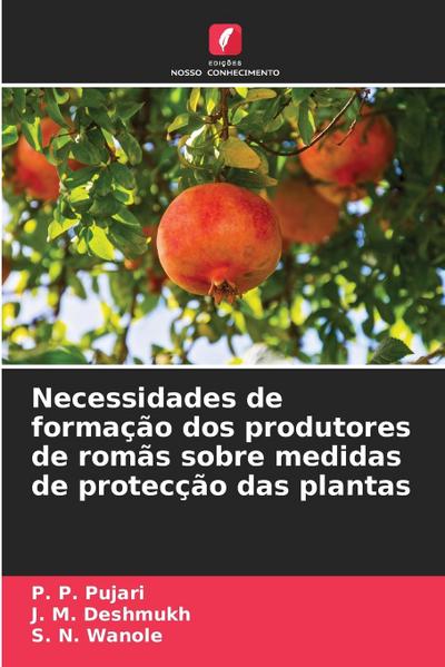 Necessidades de formação dos produtores de romãs sobre medidas de protecção das plantas