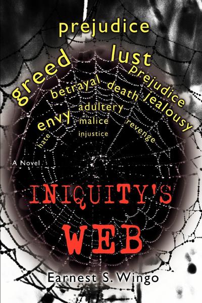 Iniquity’s Web