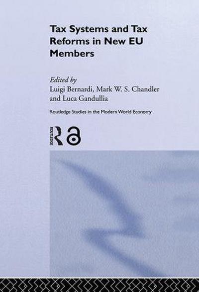 Tax Systems and Tax Reforms in New EU Member States