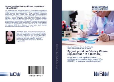 Sygna¿ pozakomórkowy Kinaza regulowana 1/2 p (ERK1/2)