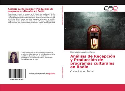 Análisis de Recepción y Producción de programas culturales en Radio