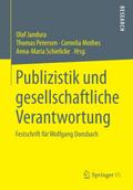 Publizistik und gesellschaftliche Verantwortung