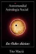 Astromundial/Los Ciclos Clásicos