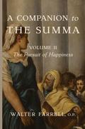 A Companion to the Summa-Volume II