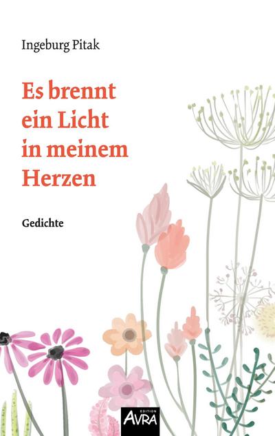 Es brennt ein Licht in meinem Herzen