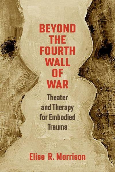 Beyond the Fourth Wall of War