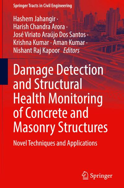 Damage Detection and Structural Health Monitoring of Concrete and Masonry Structures