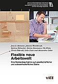 Flexible neue Arbeitswelt