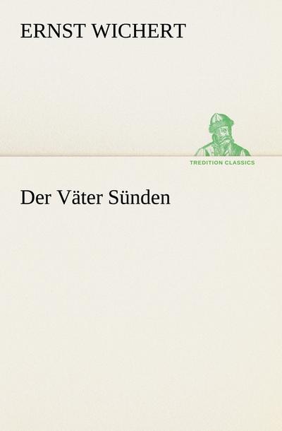 Der Väter Sünden