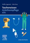 Taschenwissen Anästhesiepflege ATA