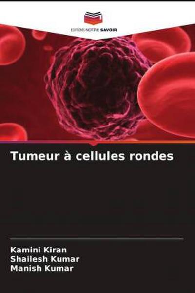 Tumeur à cellules rondes