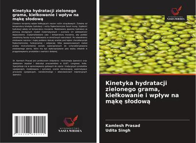 Kinetyka hydratacji zielonego grama, kie¿kowanie i wp¿yw na m¿k¿ s¿odow¿