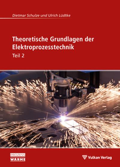 Theoretische Grundlagen der Elektroprozesstechnik Teil 2