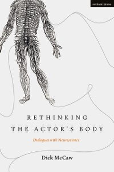 Rethinking the Actor’’s Body