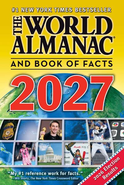 The World Almanac and Book of Facts 2027