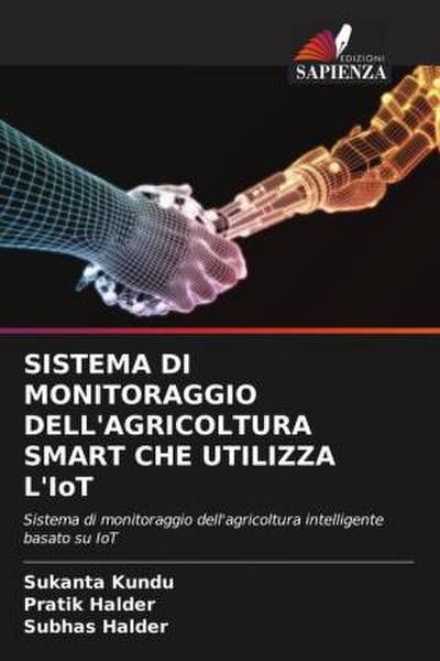 SISTEMA DI MONITORAGGIO DELL’AGRICOLTURA SMART CHE UTILIZZA L’IoT