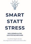 Smart statt Stress