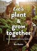 Let’s Plant & Grow Together