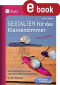 Gestalten Klassenzimmer - mehr als Basteln 3/4
