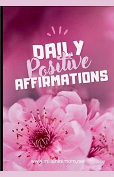 Daily Positive Affirmations