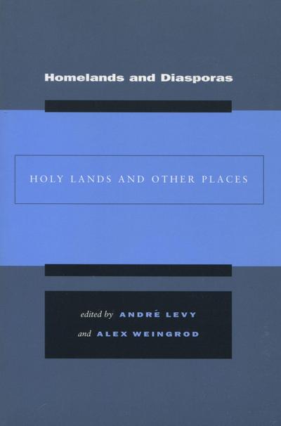 Homelands and Diasporas