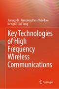 Key Technologies of High Frequency Wireless Communications