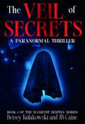 The Veil of Secrets