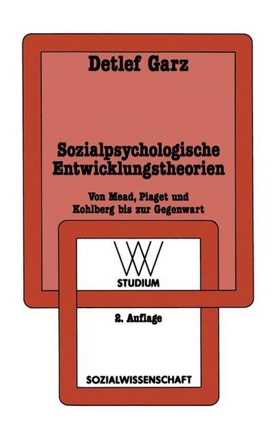 Sozialpsychologische Entwicklungstheorien