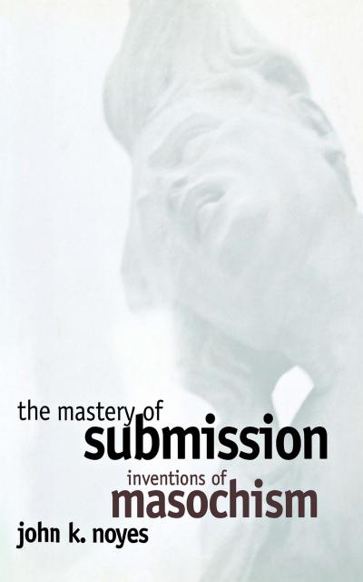 The Mastery of Submission