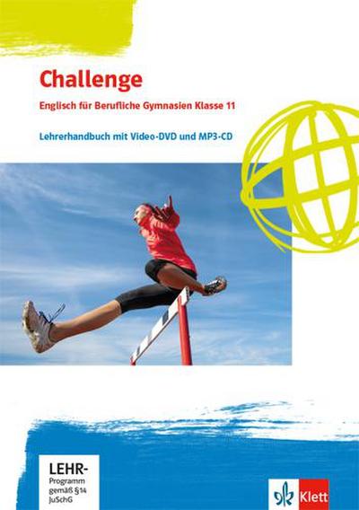 Challenge. Englisch für berufliche Gymnasien. Lehrerhandbuch mit Video-DVD