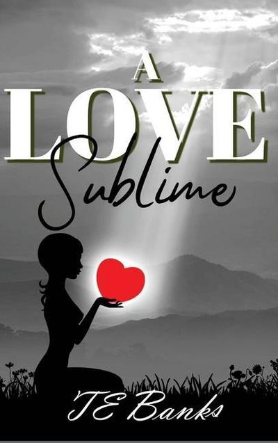 A Love Sublime