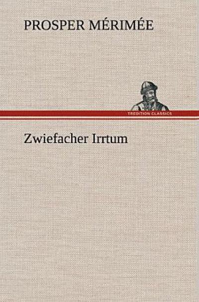 Zwiefacher Irrtum