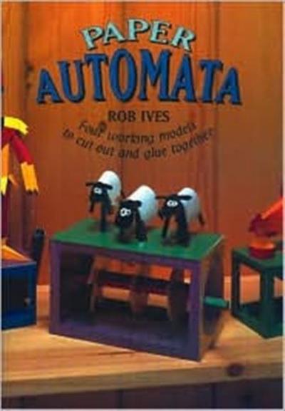 Ives, R: Paper Automata