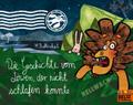 Die Geschichte vom Löwen, der nicht schlafen konnte
