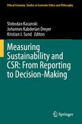 Measuring Sustainability and CSR: From Reporting t