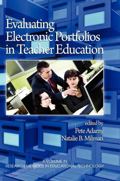 Evaluating Electronic Portfolios in Teacher Education
