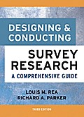 Designing and Conducting Survey Research - Louis M. Rea