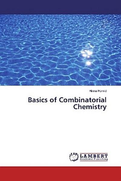 Basics of Combinatorial Chemistry