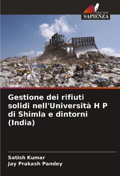 Gestione dei rifiuti solidi nell’Università H P di Shimla e dintorni (India)