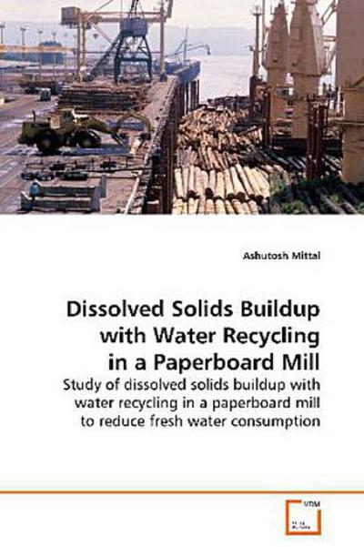 Dissolved Solids Buildup with Water Recycling in a Paperboard Mill