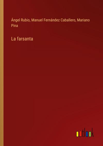 La farsanta