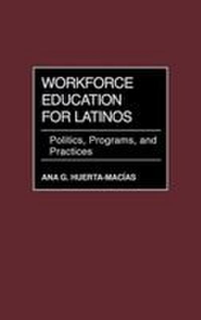 Workforce Education for Latinos