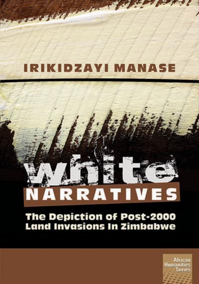 Manase: White Narratives: The depiction of post